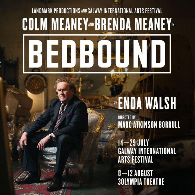 This summer Colm Meaney and Brenda Meaney star in a major new revival of Enda Walsh’s savagely funny play, Bedbound - on stage in Galway and Dublin in July and August! 💫
Colm returns to the Irish stage for the first time in over 40 years, to play the once-flamboyant furniture salesman. 

@LandmarkIreland
@GalwayIntArts 
@3OlympiaTheatre